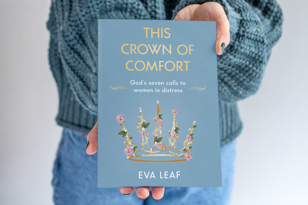 seven　This　to　Crown　distress　women　–　of　Comfort:　God's　calls　in　BRFonline