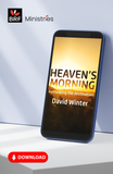 Heaven's Morning: Rethinking the destination