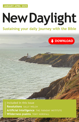 New Daylight January-April 2025: Sustaining your daily journey with the Bible