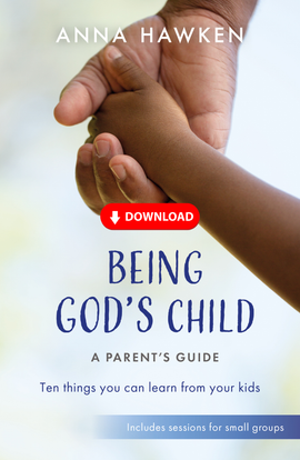 Being God's Child: A Parent's Guide