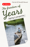 The Freedom of Years: Ageing in perspective