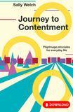 Journey to Contentment: Pilgrimage principles for everyday life