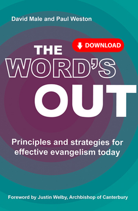 The Word's Out: Principles and strategies for effective evangelism today