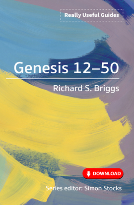 Really Useful Guides: Genesis 12-50