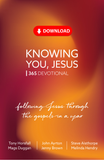 Knowing You, Jesus: following Jesus through the gospels in a year