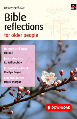 Bible Reflections for Older People January-April 2025