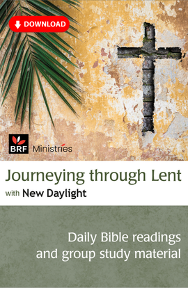 Journeying through Lent with New Daylight: Daily Bible readings and group study material