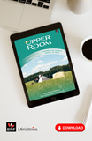 The Upper Room May-August 2025