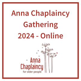 Anna Chaplaincy Annual Gathering 2024 - Online