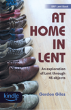 At Home in Lent: An exploration of Lent through 46 objects