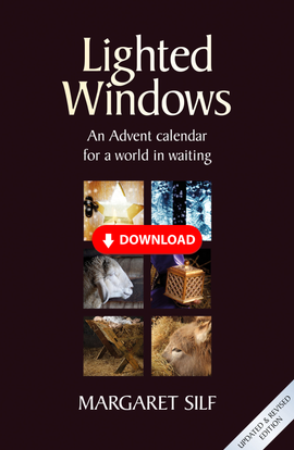 Lighted Windows: An Advent calendar for a world in waiting