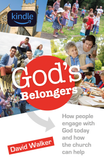 God's Belongers: How people engage with God today and how the church can help