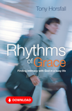 Rhythms of Grace: Finding intimacy with God in a busy life