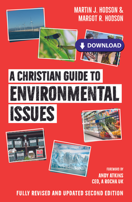 A Christian Guide to Environmental Issues