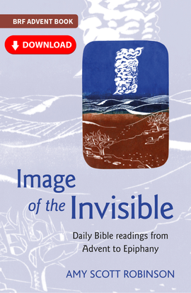 Image of the Invisible: Daily Bible readings from Advent to Epiphany