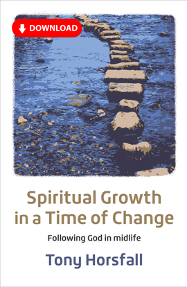 Spiritual Growth in a Time of Change: Following God in midlife