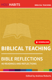 Holy Habits Bible Reflections: Biblical Teaching: 40 readings and reflections