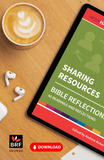 Holy Habits Bible Reflections: Sharing Resources: 40 readings and reflections