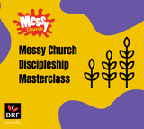 Messy Masterclass Discipleship