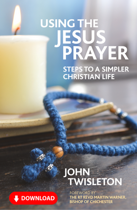 Using the Jesus Prayer: Steps to a simpler Christian life