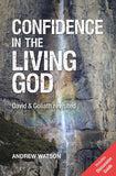 Confidence in the Living God: David and Goliath Revisited