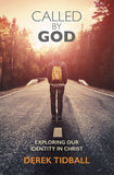 Called by God: exploring our identity in Christ