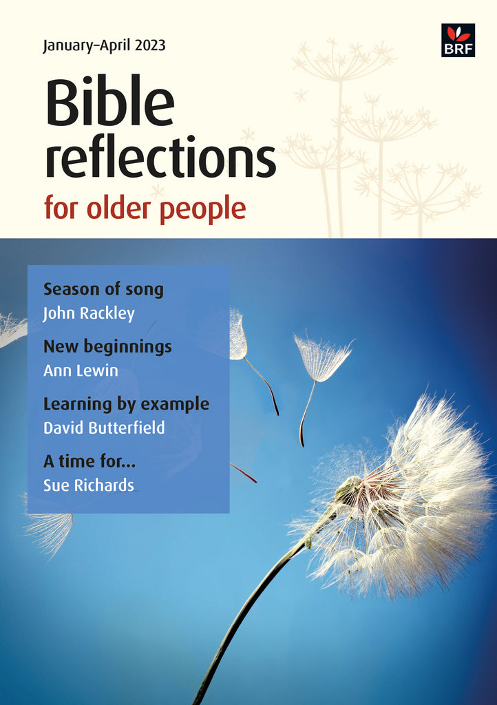 for　January-　April　Older　–　People　Bible　2023　Reflections　BRFonline
